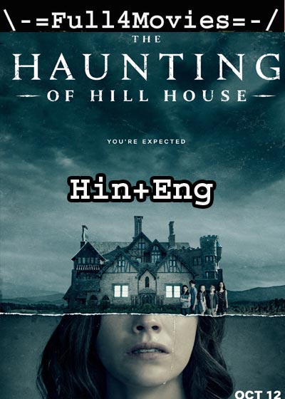 The Haunting of Hill House Season 2 (2020) HDRip EP 1 TO 09 [Hindi + English]